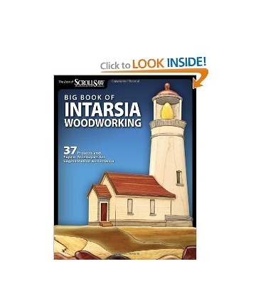 Big Book of Intarsia Woodworking: 37 Projects and Expert Techniques for Segmentation and Intarsia