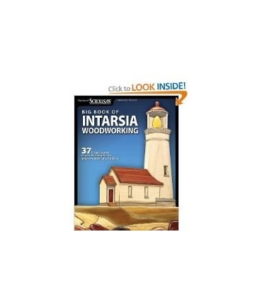 Big Book of Intarsia Woodworking: 37 Projects and Expert Techniques for Segmentation and Intarsia