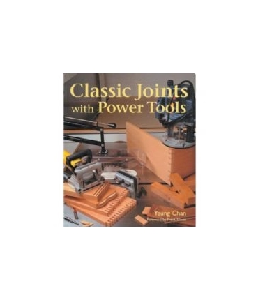 Classic Joints with Power Tools